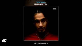 Wifisfuneral  LilSkiesFuneral ft Lil Skies Ethernet Vol 1 [upl. by Laughry679]