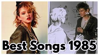 BEST SONGS OF 1985 [upl. by Yddeg]