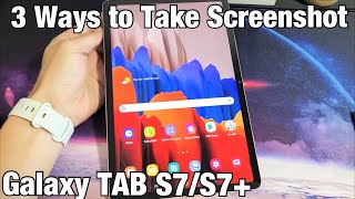 Galaxy TAB S7S7 How to Take Screenshot 3 Ways [upl. by Scottie]