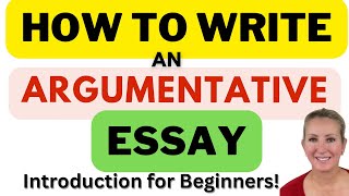 How to Write an Argumentative Essay [upl. by Clayberg]