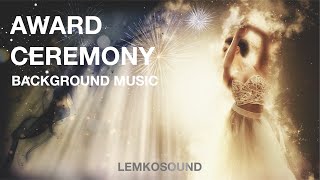 Award Ceremony Background Music Royalty Free [upl. by Neelat793]