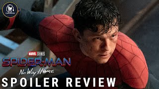 SpiderMan No Way Home SPOILER Review [upl. by Yelrebmyk]