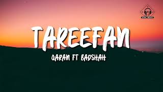 QARAN ft Badshah  Tareefan Lyrics Veere Di Wedding [upl. by Ordnael]