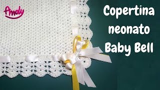 TUTORIAL Copertina neonato Baby Bell uncinetto facile [upl. by Ecinaj]