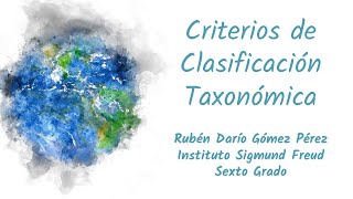 Criterios de Clasificación Taxonómica [upl. by Amapuna382]