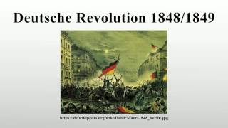 Deutsche Revolution 18481849 [upl. by Acker]