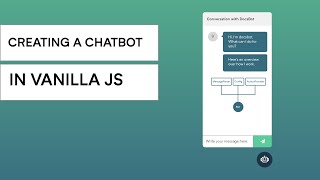 How to create a chatbot in just plain javascript [upl. by Brathwaite]