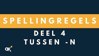 Spellingregels deel 4 Tussen n [upl. by Bunde]