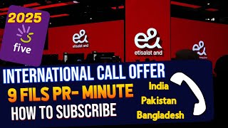 Etisalat 9 fils offer to India Pakistan Balochistan how to activate  international call pkg [upl. by Yeldar272]