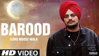 Barood Official Song Sidhu Moose Wala  New Latest Punjabi Song 2020  Sidhu Moose Wala Barood [upl. by Surbeck838]