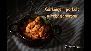 Csirkemell pörkölt A fehérjebomba [upl. by Hakvir949]