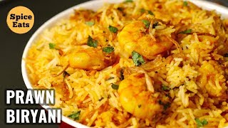 PRAWN BIRYANI RECIPE  SHRIMP BIRYANI  HYDERABADI STYLE PRAWN BIRYANI [upl. by Vivianna655]