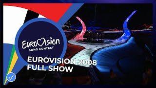 Eurovision Song Contest 2008  Grand Final  Full Show [upl. by Horatius468]