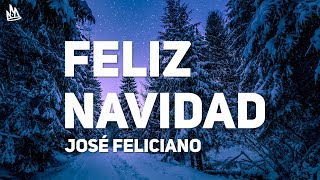 José Feliciano  Feliz Navidad Letra  Lyrics [upl. by Aveneg]