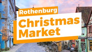 Discover Rothenburgs Christmas Market 2024 InDepth  Top 10 Highlights to Explore [upl. by Hedva]