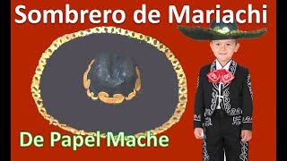 COMO HACER UN SOMBRERO  SOMBRERO CHARRO  MARIACHI  RECICLAJE LMI [upl. by Ramuk]