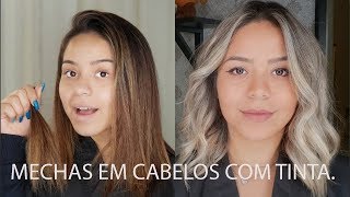 COMO FAZER MECHAS OU LUZES EM CABELOS COM TINTA OU COLORAÇÃO [upl. by Okihsoy]