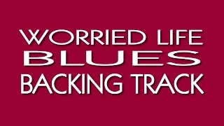 WORRIED LIFE BLUES Backing Track [upl. by Hey52]