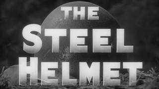 The Steel Helmet 1951 [upl. by Ayres292]