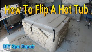 How to Flip a HotTub [upl. by Atinet]