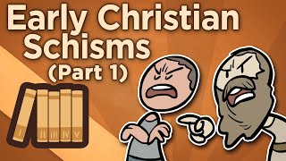 Early Christian Schisms  Before Imperium  Extra History  Part 1 [upl. by Ilrahs]