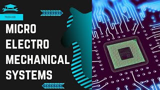 What are Micro electromechanical systems  MEMS [upl. by Hadwin132]