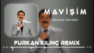 İbrahim Tatlıses  Mavişim Remix [upl. by Nylcoj75]