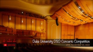 Duke University DSO Concerto Competition [upl. by Tarttan]