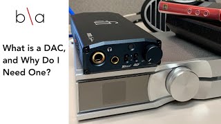 What Is a DAC and Why Do I Need One [upl. by Hernando]