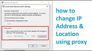 how to change IP Address amp location using proxy server in Windows 10 [upl. by Maze]