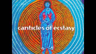 Hildegard von Bingen  Canticles Of Ecstasy [upl. by Tap889]