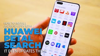 Get Your Favourite Android Apps on a Huawei Phone With Petal Search [upl. by Retsbew]