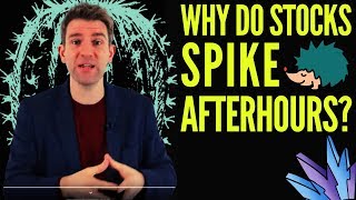 What is After Hours Trading and Why Do Stocks Sometimes Spike AfterHours ☝️ [upl. by Archibaldo]