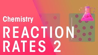 Rates of Reaction  Part 2  Reactions  Chemistry  FuseSchool [upl. by Derwin361]