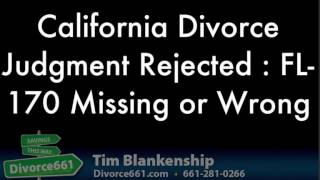 California Divorce Rejected  FL170 Wrong or Missing [upl. by Nelrac]