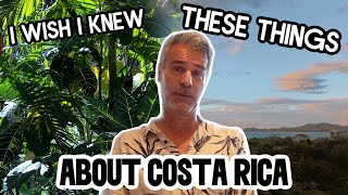 Costa Rica Property  8 things I wish I had known before I bought [upl. by Lord]