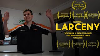 Larceny  Short Film [upl. by Anastice706]