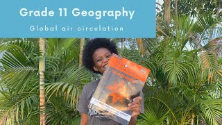 Grade 11 Geography  Global air circulation [upl. by Lethia937]