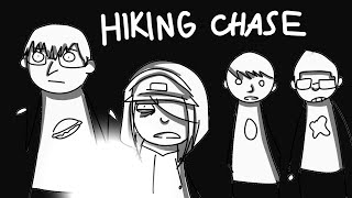 HIKING CHASE [upl. by Eadrahc]