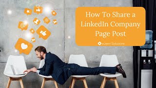 How To Share a LinkedIn Company Page Post To Your Profile [upl. by Aidnama749]