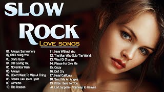 Best Slow Rock Love Songs Medley  Nonstop Slow Rock Nonstop 80s 90s [upl. by Ecnarretal]