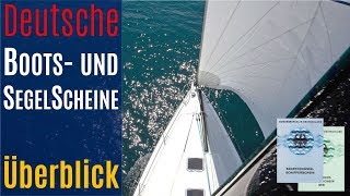 Deutsche Bootsscheine Segelscheine Yachtscheine Überblick [upl. by Okomom]