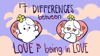 7 Differences Between Love and Being In Love [upl. by Cleon878]