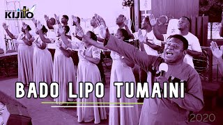 Kijitonyama Uinjilisti Choir  BADO LIPO TUMAINI  Official Video [upl. by Walrath]