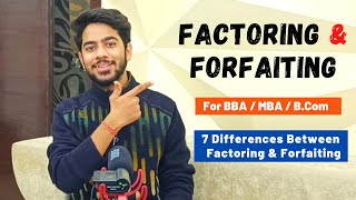 Factoring vs Forfaiting  Difference between Factoring and Forfaiting  Explained in Detail [upl. by Nnylecyoj]