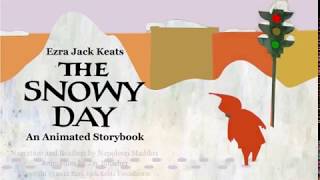 The Snowy Day Readaloud an animated story [upl. by Everrs]