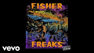 FISHER  Freaks Audio [upl. by Ajnos952]