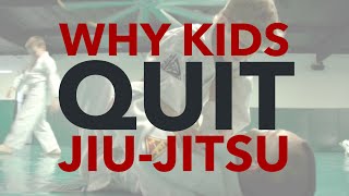 Why Kids Quit JiuJitsu amp How to Prevent it [upl. by Schuman]