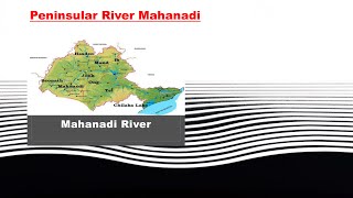 Mahanadi river system detailed description with animation [upl. by Farrow751]