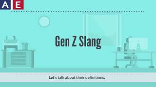 Gen Z Slang [upl. by Eirac]